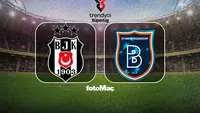 Beşiktaş, Başakşehir ile Kritik Maçta 3 Puan Peşinde