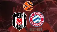 Beşiktaş, EuroLeague'de Bayern Münih'i Ağırlıyor!
