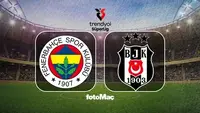 Fenerbahçe - Beşiktaş Maçının Tüm Detayları Açıklandı!